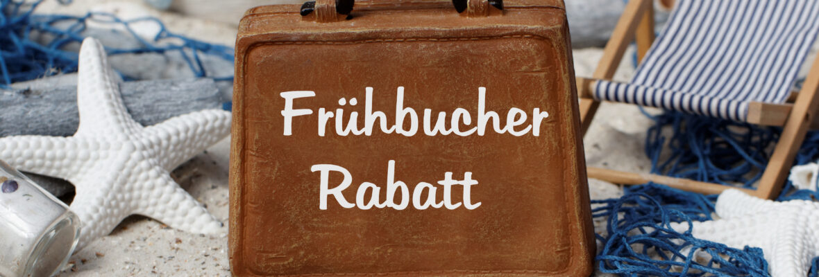 Frühbucherrabatt